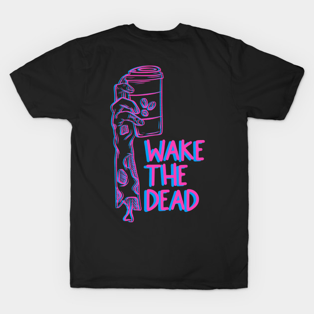 Wake the dead by Jess Adams